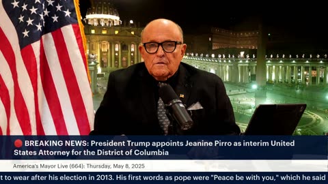 America’s Mayor Live (664): HABEMUS PAPAM—Robert Prevost of the United States is named Pope Leo XIV