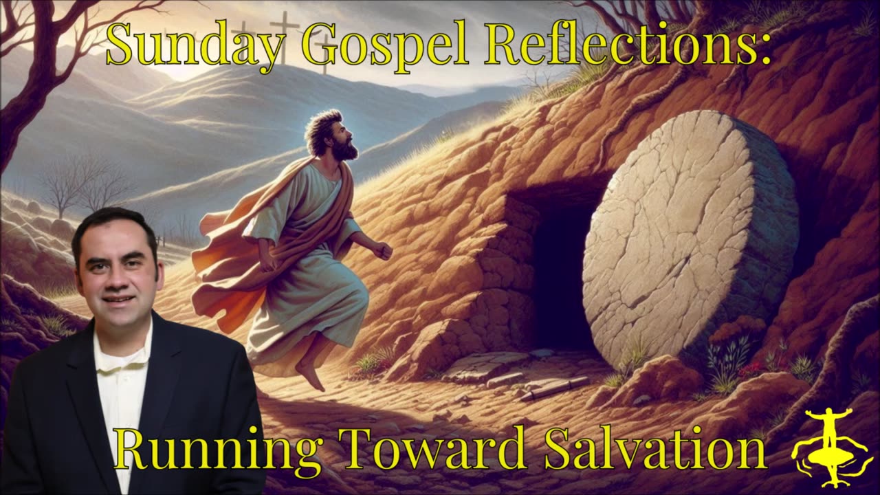 Running Toward Salvation: Easter Sunday