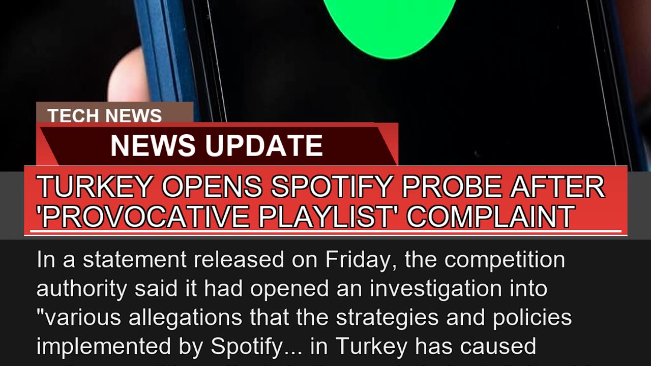 Turkey Opens Spotify Probe After Provocative Play
