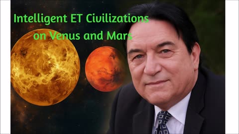 Intelligent Extraterrestrial Civilizations on Venus and on Mars - Alfred Lambremont Webre