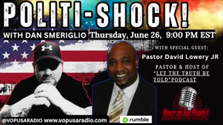 POLITI-SHOCK! "DEATH TO AMERICA...OR INTELLIGENCE AGENCIES!?!" W/ Pastor David Lowery Jr.