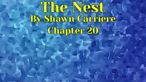 The Nest, Chapter 20