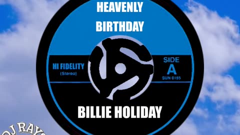 Happy "Heavenly" Birthday to BILLIE HOLIDAY ...