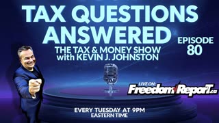 BANK LIES - The Tax & Money Show with Kevin J Johnston Episode 75