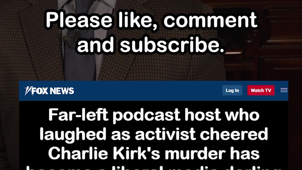Far-left podcaster laughed as activist cheered Charlie Kirk tragedy