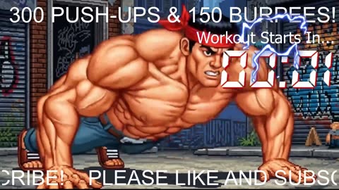 Everyday 300 push ups and 150 Burpees!