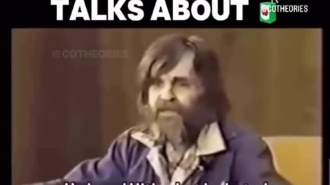Watch.. Did Charles Manson know what he was talking about?