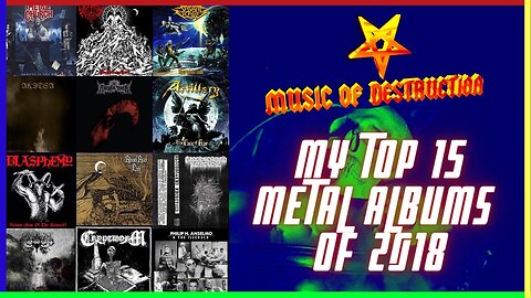 ⚔️My Top 15 Metal Albums of 2018⚔️