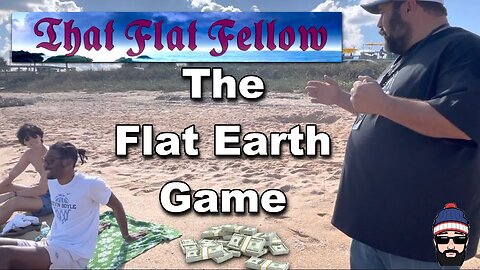 The Flat Earth Game