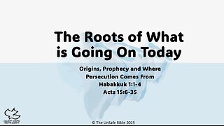 Habakkuk 1:1-4 Acts 15:6-35 THe Roots of What is Going On Today