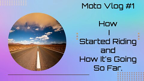 MotoVlog #1 How I Started Riding and my First Bikes