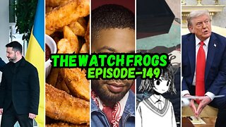 Watch Frogs Show 149 - Aim Bot Scandal, Ukraine Peace Deal, Feds AMOGUS & Moar