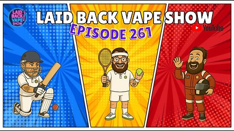 LBVS Episode 261 - Balls to it!!