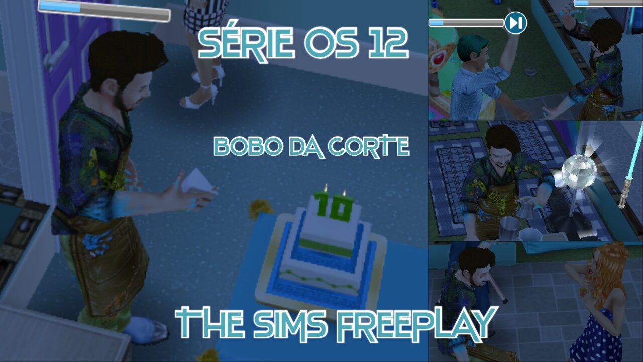 SÉRIE OS 12 BOBO DA CORTE THE SIMS FREEPLAY PART 4