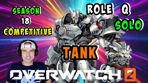 🔴LIVE - DAY 1 - OVERWATCH 2 SOLO TANK - SEASON 18 COMPETITIVE ROLE Q - NEFFEX MUSIC