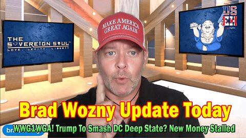 Brad Wozny Update Today 08.07.25: WWG1WGA! Trump To Smash DC Deep State? New Money Stalled?