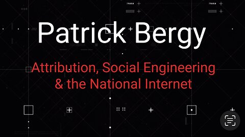 Unwitting Assets Ep 2: Patrick Bergy on Attribution, Social Engineering & National Public Internet