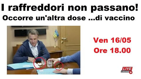 I raffreddori non passano! Occorre un'altra dose ...di vaccino