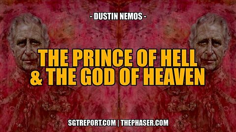 "Understanding the Divine Conflict: Dustin Nemos' Exploration of Hell's Prince & Heaven's God"