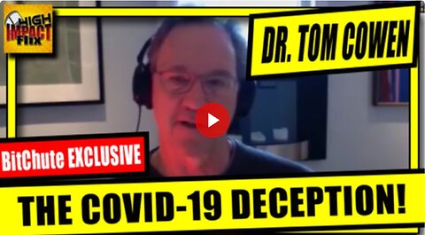 BITCHUTE EXCLUSIVE: Dr Thomas Cowan Systematically Decimates the COVID-19 Lie!