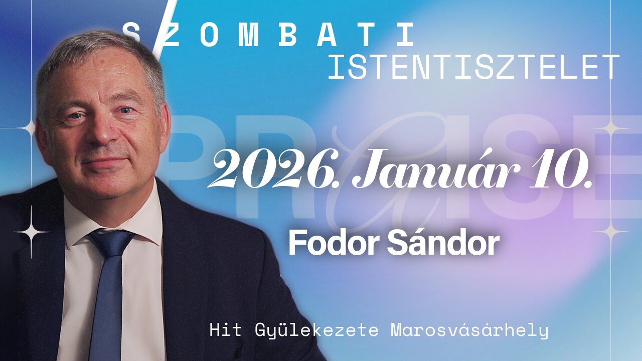 🆕Hit Gyülekezete Élő Istentisztelet | Fodor Sándor | 2026. Január 10.