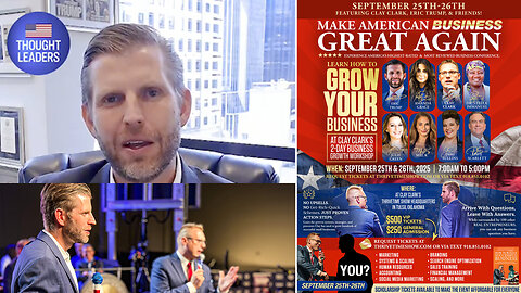 Eric Trump | Join Eric Trump At Clay Clark's Sept. 25-26 Business Conference In Tulsa, Oklahoma (68 Tickets Remain) + Learn Branding, Marketing, Sales, Workflow Design, Finance, Systems, Etc + Request Tix Via Text 918-851-0102
