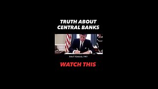 Central Banks Truths