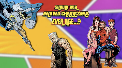 Should Comic Book Characters Age? My Honest Take on Aging Heroes