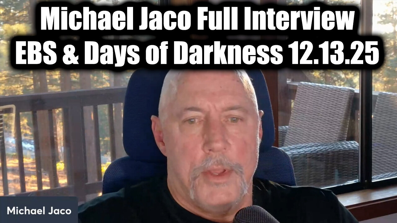 Michael Jaco Full Interview 12.13.25 - EBS & Ten Days of Darkness