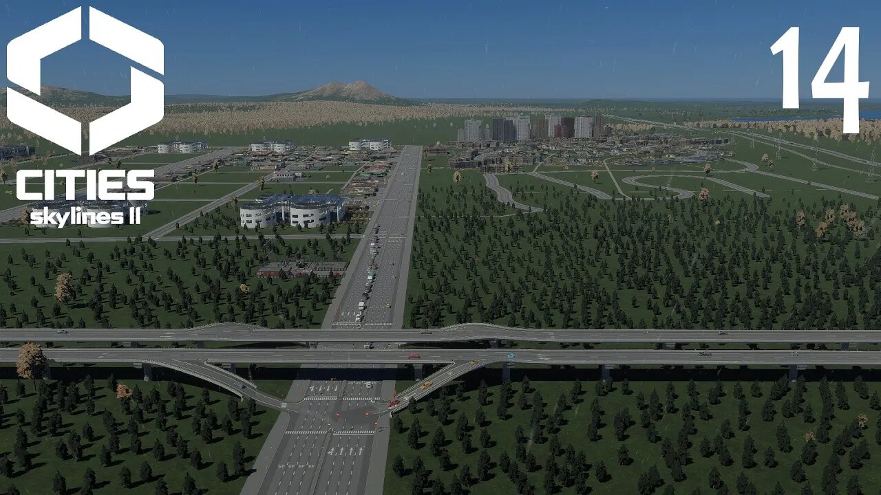 Let's Play Cities Skylines 2 A Fresh Start Episode 14