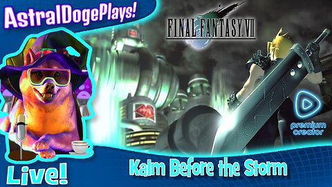 Final Fantasy VII ~LIVE!~ Kalm Before the Storm