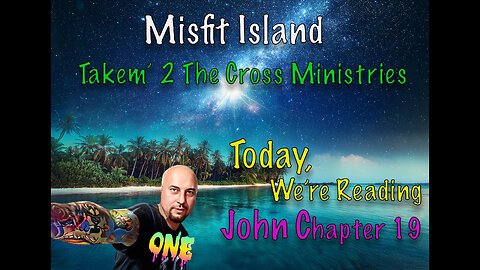 John Chapter 19, Paid in Full, It is Finished! The gospel in two simple phrases. Are You Ready?