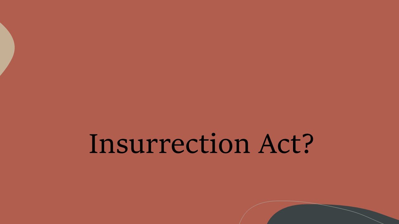 Insurrection Act?