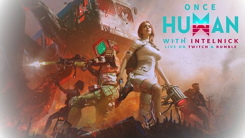 The RETURN to Once Human