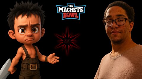 The Machete Bowl Ep. 512 - The Downfall of Urkelraxx