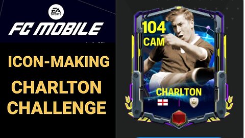 FC MOBILE - Charlton Challenge Part 1