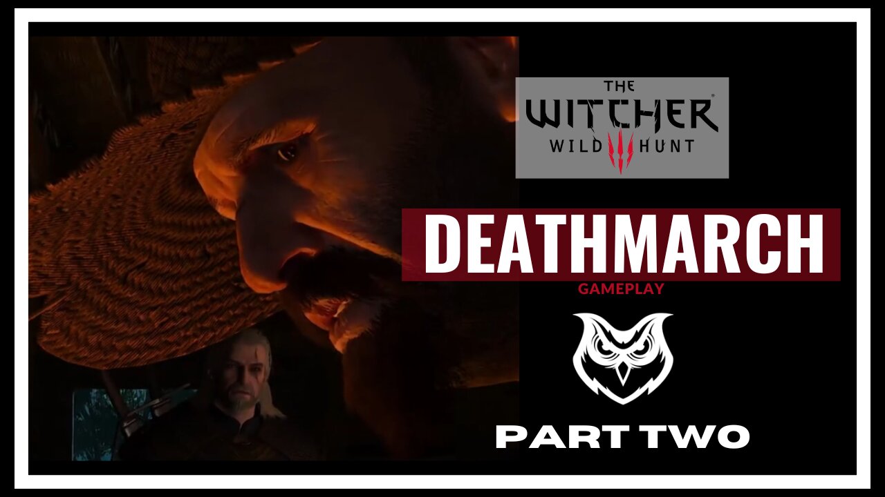 DEATHMARCHING The Witcher 3 |PART TWO|