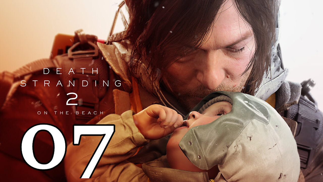 Death Stranding 2 - On The Beach - [Part 07] A Present For Lou