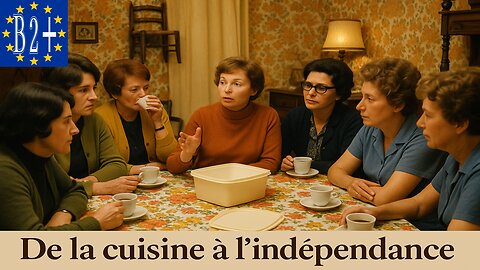 FROM THE KITCHEN TO INDEPENDENCE (fr-en)
