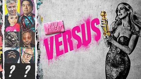 VERSUS: GOLDEN GLOBES DESTROYS AWARD SHOWS! | Film Threat Versus
