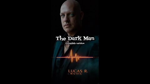 The Dark Man - Completé Versión (LR Music.