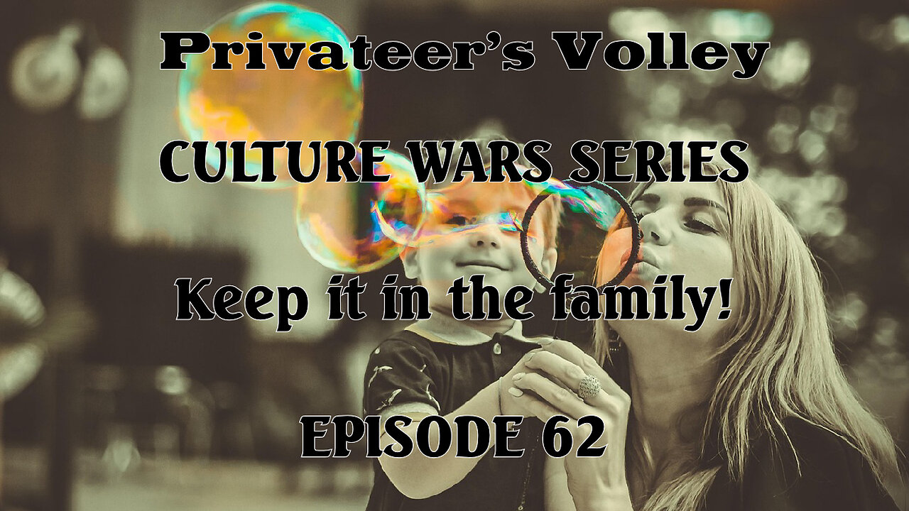 Privateers Volley the Hidalgo Show Culture War Episode 62