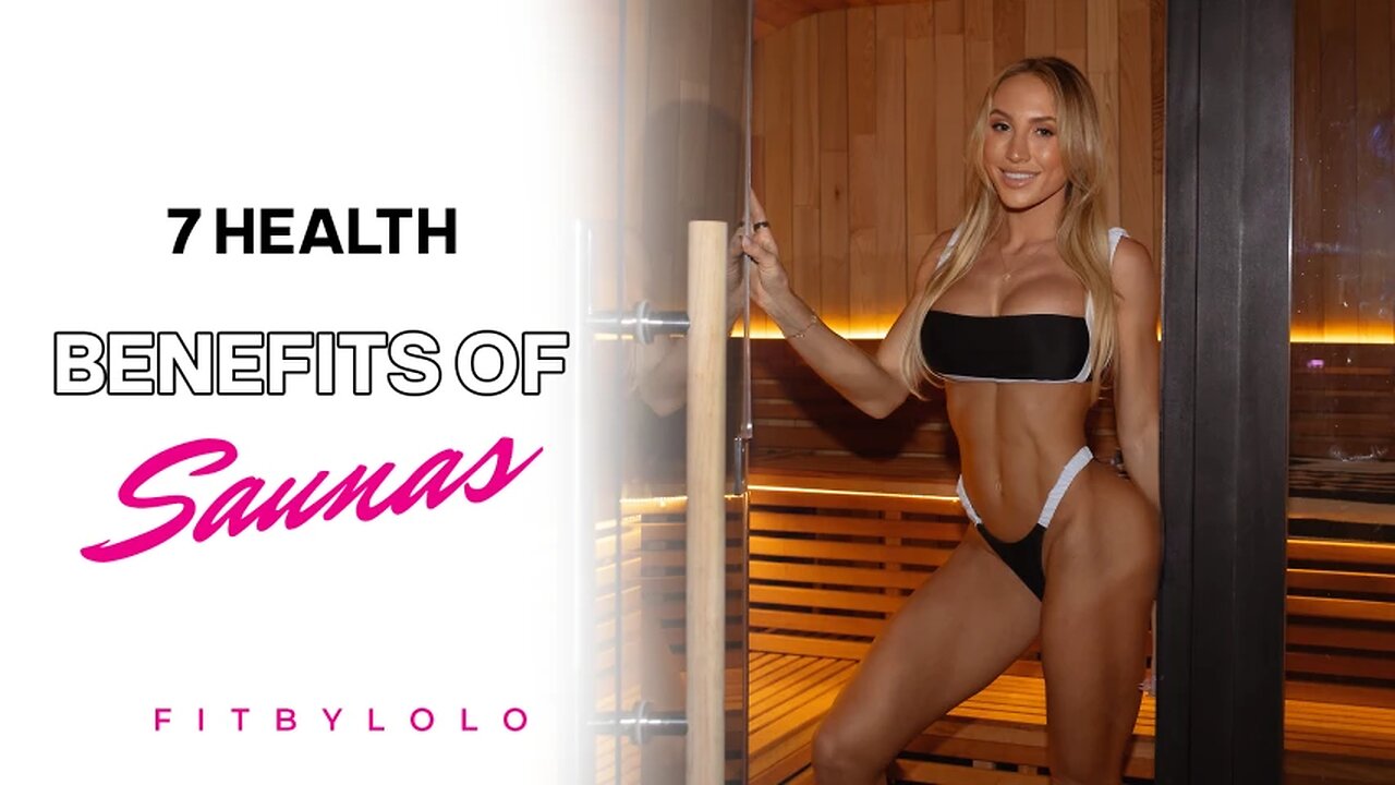 7 Health Benefits of Saunas