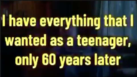 I HAVE EVERYTHING I WANTED AS A TEEN