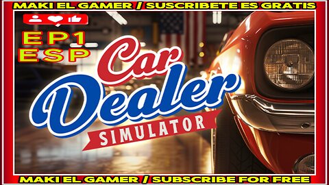🚗 CAR DEALER SIMULATOR (EP1)(ESP) GAMEPLAY | ¡CONVIÉRTETE EN UN MAGNATE DE LA VENTA DE COCHES!