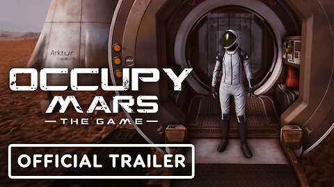 Occupy Mars - The Game - Official Launch Date Announcement Trailer
