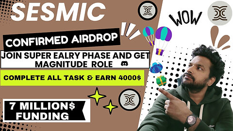 Sesmic Airdrop | Join Super Early phase - Grab Magnitude Role - Full Guide - In English #crypto