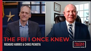 The FBI I Once Knew - with Chris Piehota on The Truth & Liberty Show