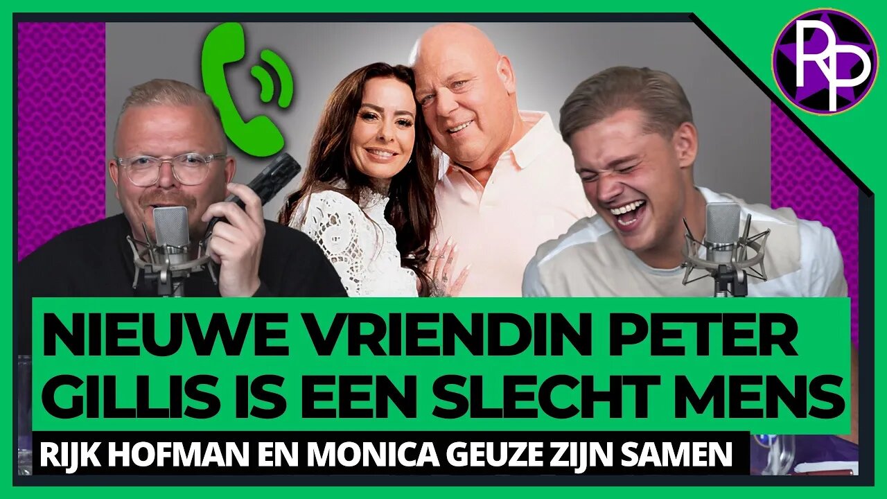 RP152 - Nieuwe vriendin Peter Gillis is een slecht mens & Lachen om Rijk Hofman en Monica Geuze