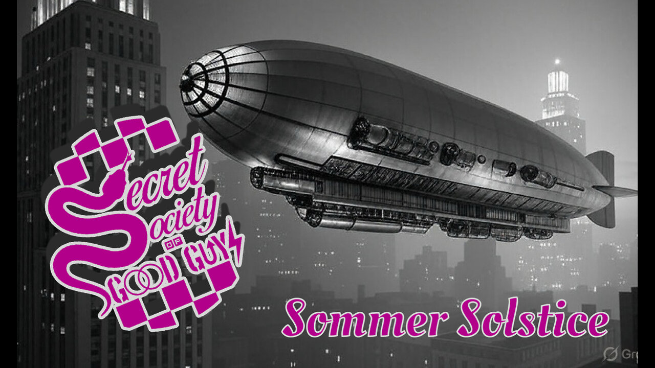 00:86 Secret Society of Good guys - Sommer Solstice